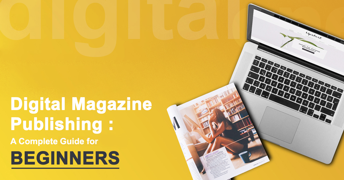 A Guide for Digital Magazine Publishing digital publishing company
